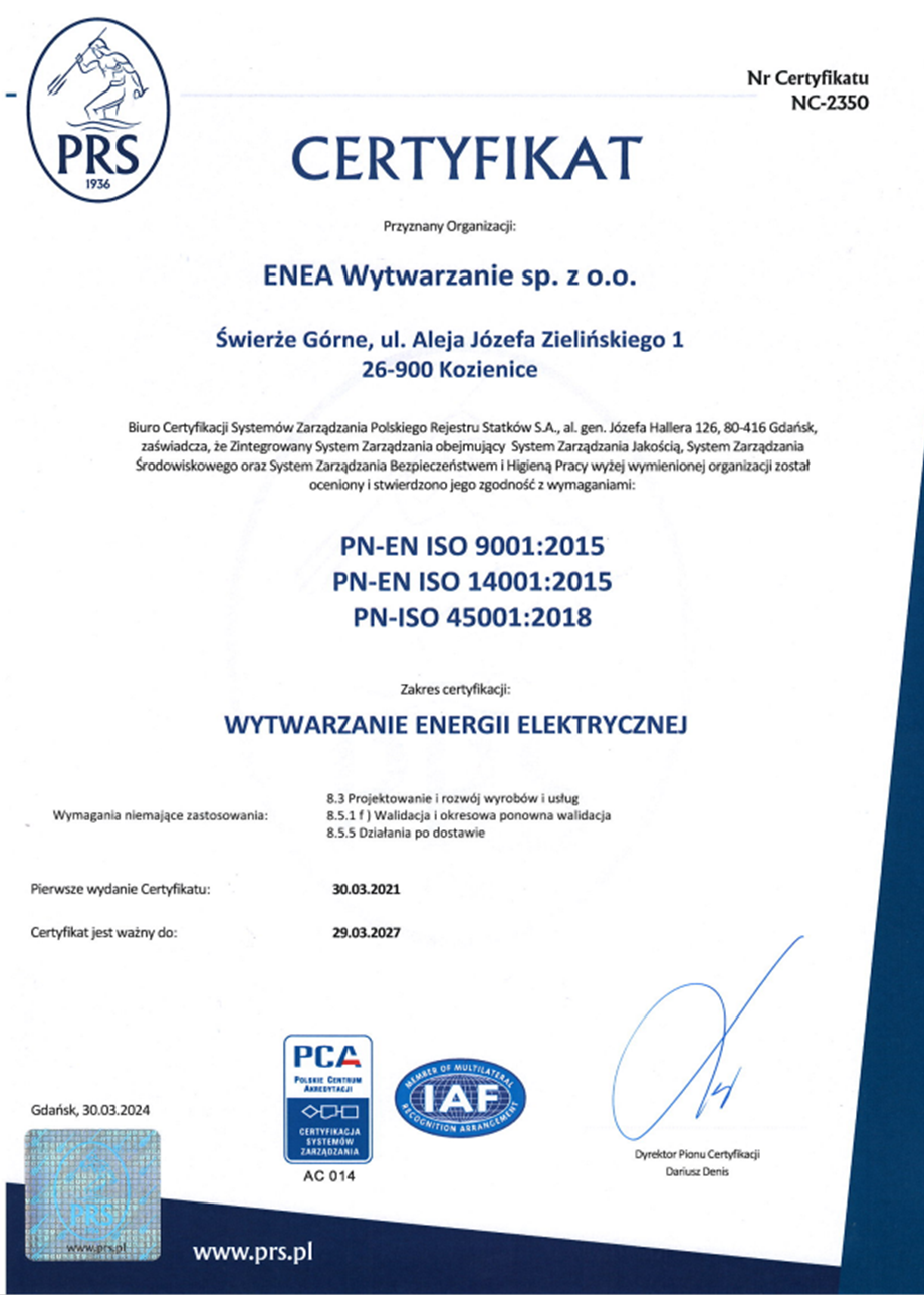 Certyfikat zgodności Zintegrowanego Systemu Zarządzania Jakością , Środowiskowego i BHP funkcjonującego w ENEA wytwarzanie sp. z o.o. z wymaganiami norm odniesienia
