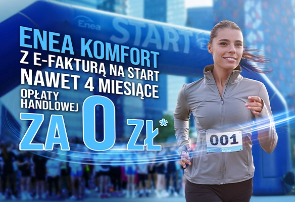 Enea Komfort z e-fakturą na start 